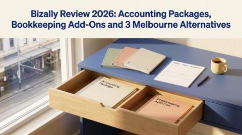 Bizally Review 2026: Accounting Packages, Bookkeeping Add-Ons and 3 Melbourne Alternatives